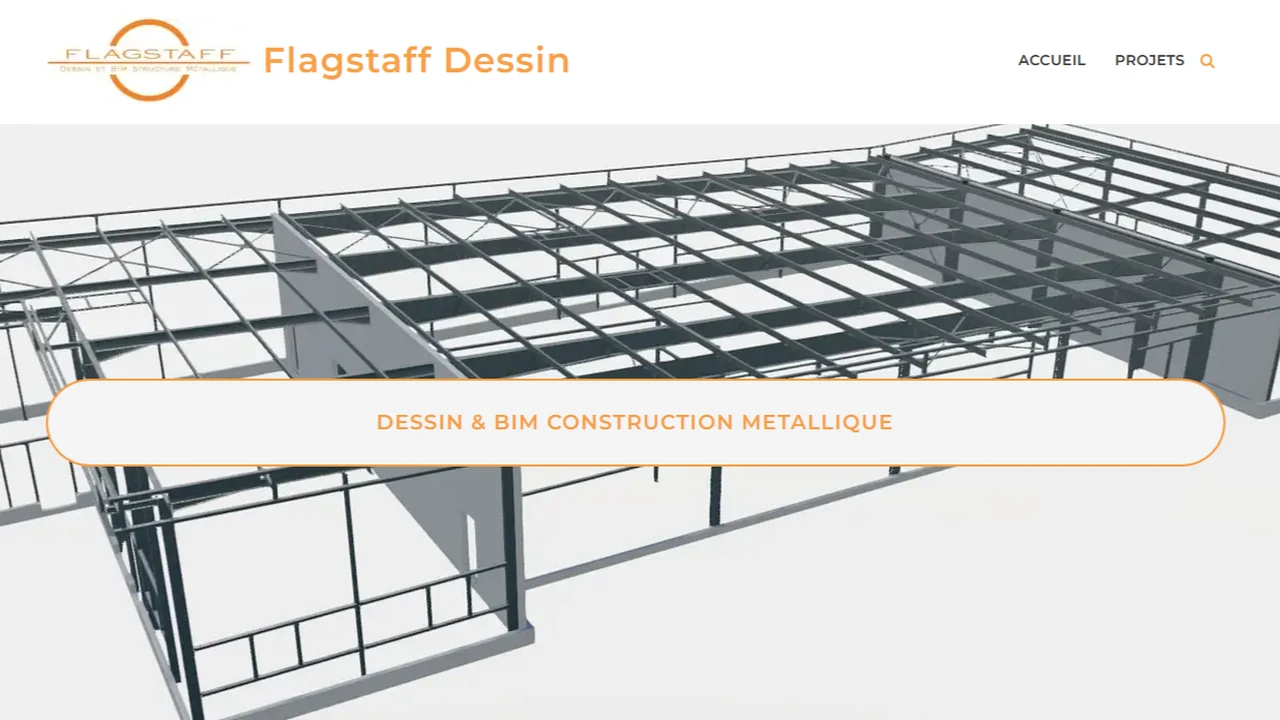 Capture du site professionnel de Flagstaff Dessin, spécialisé en construction métallique.